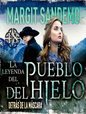 El Pueblo del Hielo 18--Detrás de la máscara - Audiobook